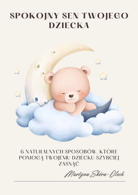 Spokojny sen Twojego dziecka